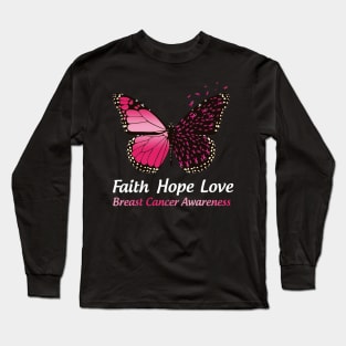 Faith Hope Love Butterfly Breast Cancer Awareness Long Sleeve T-Shirt